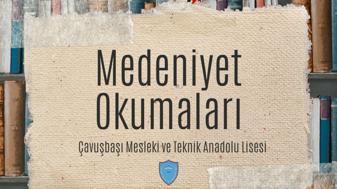 Medeniyet Okumaları Projesi 